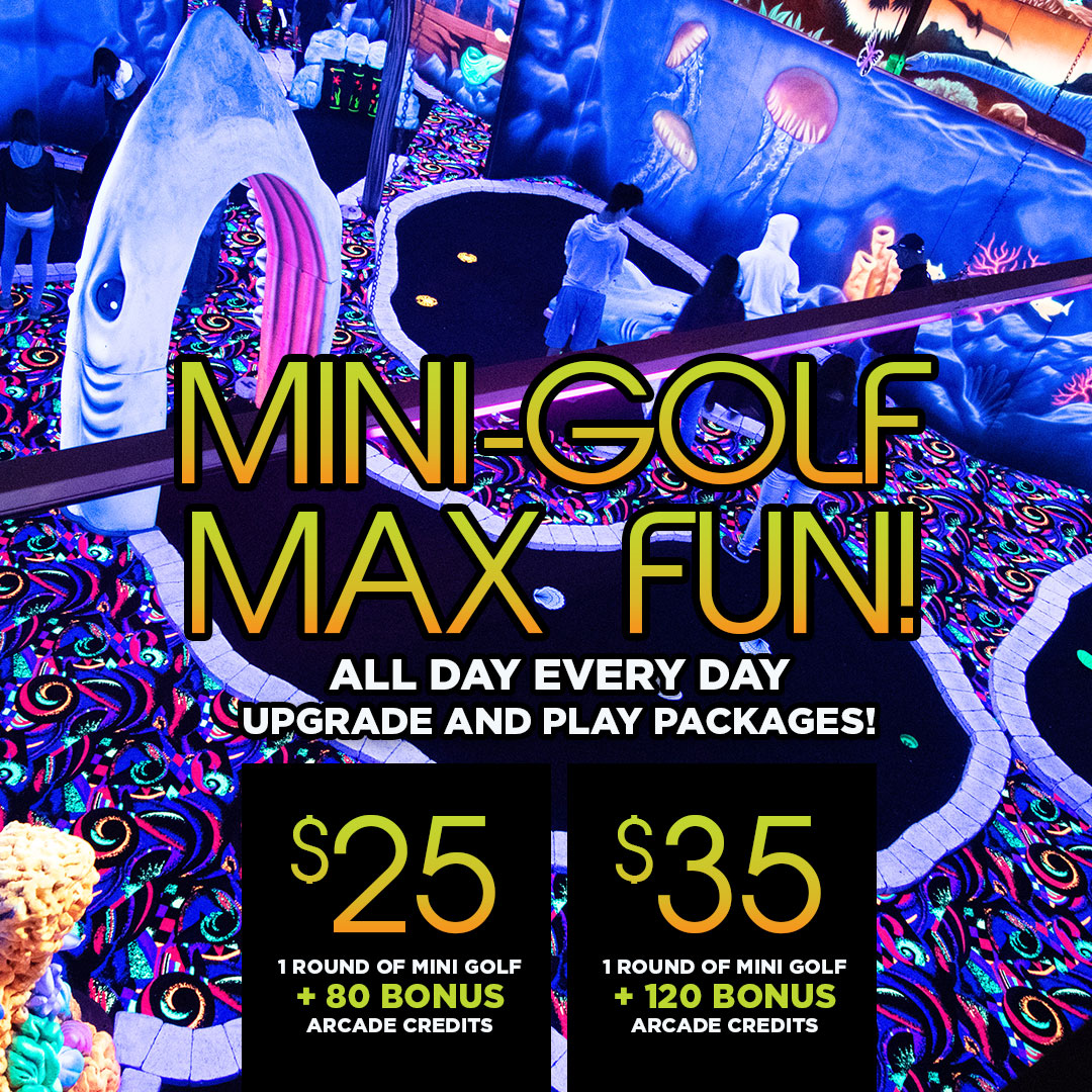 Mini-Golf Max Fun Specials